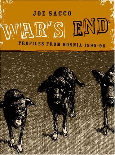 War's End: Profiles from Bosnia 1995-96 von Farrar Straus & Giroux